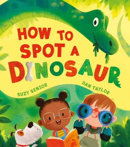 How to Spot a Dinosaur-9780755503315