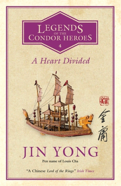 A Heart Divided : Legends of the Condor Heroes Vol. 4-9780857059604