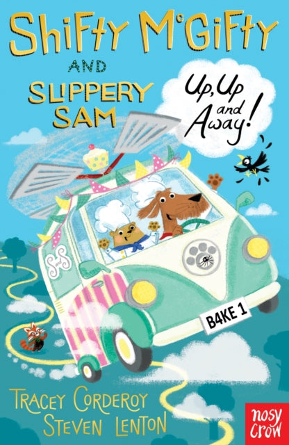 Shifty McGifty and Slippery Sam: Up, Up and Away!-9780857638489