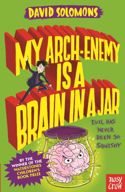 My Arch-Enemy Is a Brain In a Jar-9780857639912