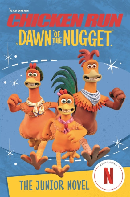 Chicken Run Dawn of the Nugget: The Junior Novel-9781035022991