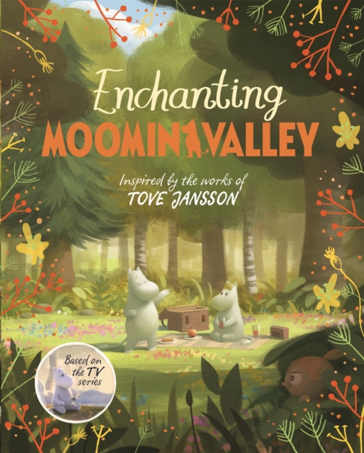 Enchanting Moominvalley : Adventures in Moominvalley Book 5-9781035023059