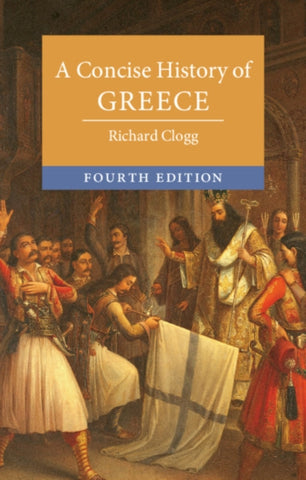 A Concise History of Greece-9781108948999