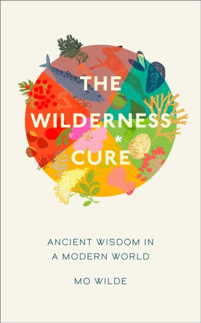 The Wilderness Cure-9781398508637