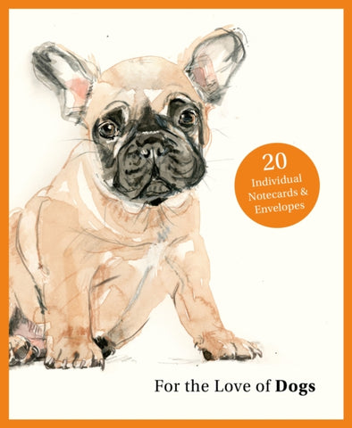 For the Love of Dogs: 20 Individual Notecards and Envelopes-9781399600149