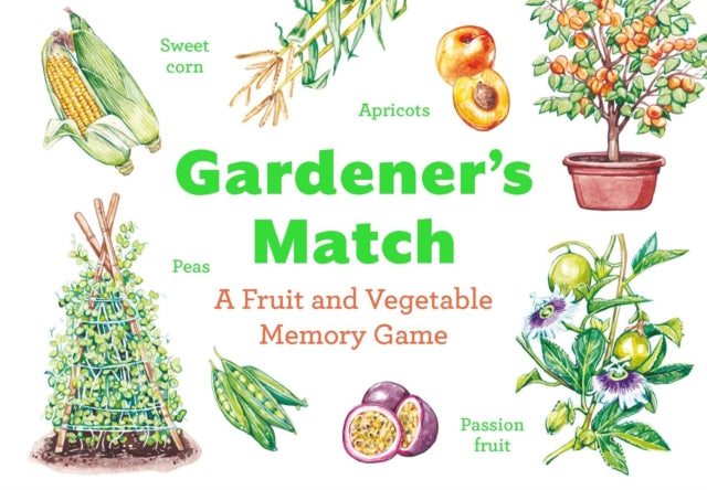 Gardener’s Match : A Fruit and Vegetable Memory Game-9781399615426