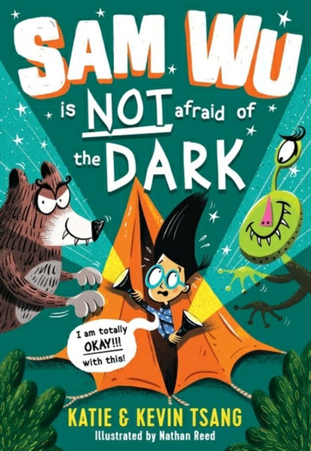 Sam Wu is NOT Afraid of the Dark!-9781405287531