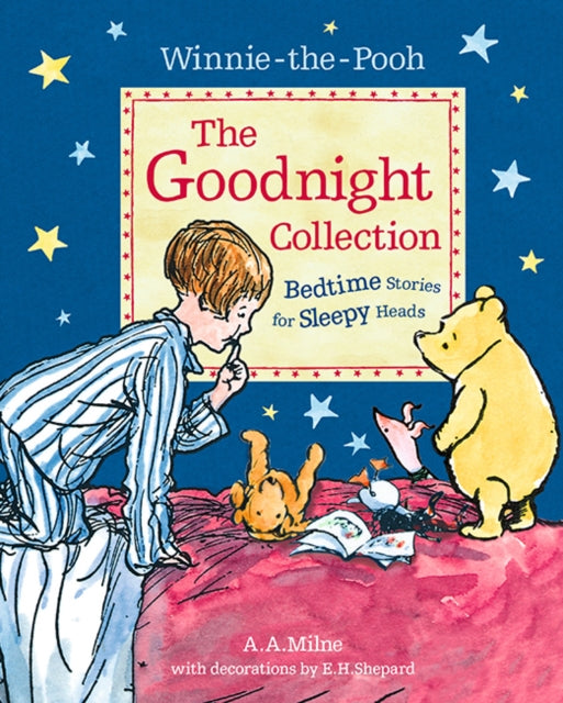 Winnie-the-Pooh: The Goodnight Collection : Bedtime Stories for Sleepy Heads-9781405294393