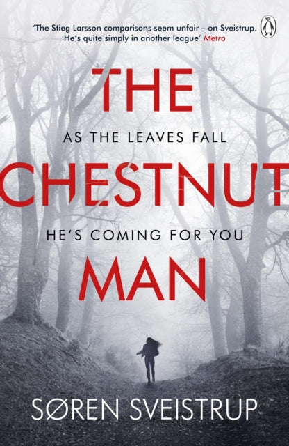 The Chestnut Man : The gripping debut novel from the writer of The Killing-9781405939768