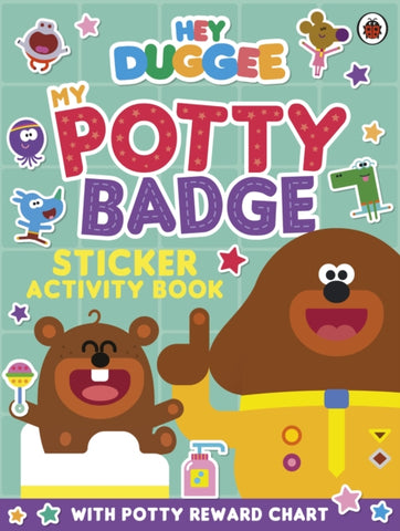 Hey Duggee: My Potty Badge Sticker Activity Book-9781405951463