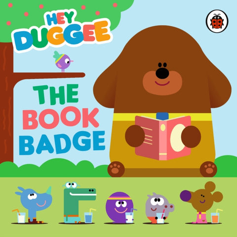 Hey Duggee: The Book Badge-9781405953993