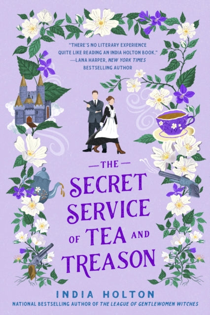 The Secret Service of Tea and Treason : The spellbinding fantasy romance for fans of Bridgerton-9781405954969