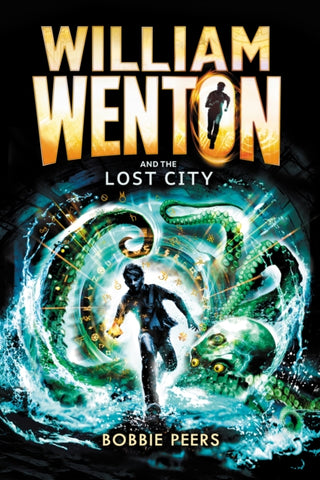 William Wenton and the Lost City-9781406371727