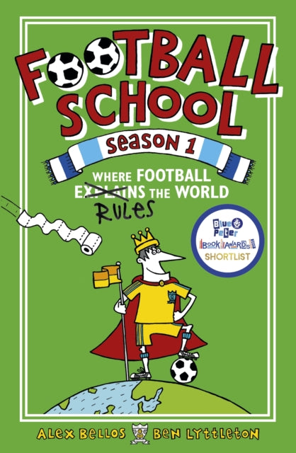 Football School Season 1: Where Football Explains the World-9781406373400