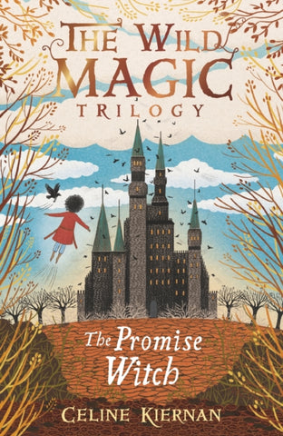 The Promise Witch (The Wild Magic Trilogy, Book Three)-9781406373936