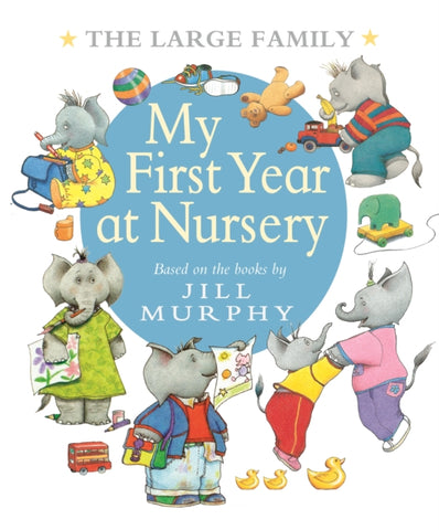 The Large Family: My First Year at Nursery-9781406375886