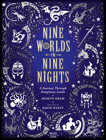 Nine Worlds in Nine Nights: A Journey Through Imaginary Lands-9781406377705