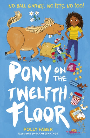 Pony on the Twelfth Floor-9781406378450
