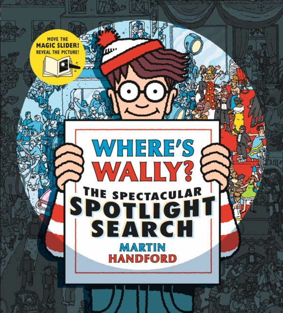 Where's Wally? The Spectacular Spotlight Search-9781406381191