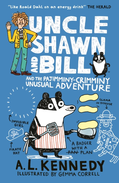 Uncle Shawn and Bill and the Pajimminy-Crimminy Unusual Adventure-9781406382884