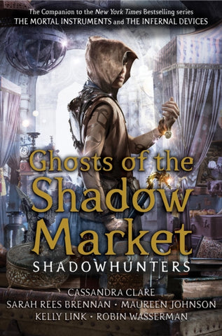Ghosts of the Shadow Market-9781406385380