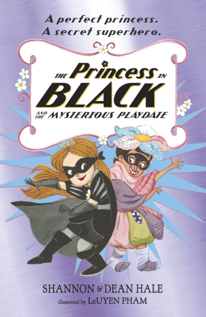 The Princess in Black and the Mysterious Playdate-9781406385410