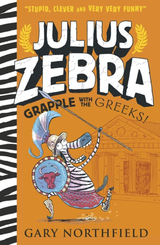 Julius Zebra: Grapple with the Greeks!-9781406386387