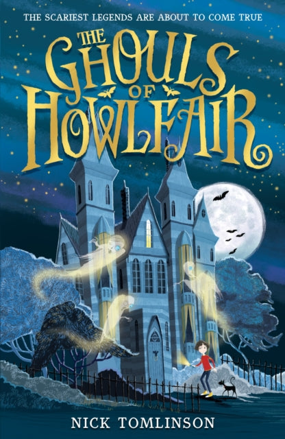 The Ghouls of Howlfair-9781406386684