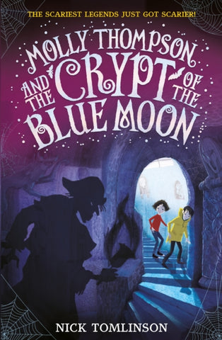 Molly Thompson and the Crypt of the Blue Moon-9781406386691