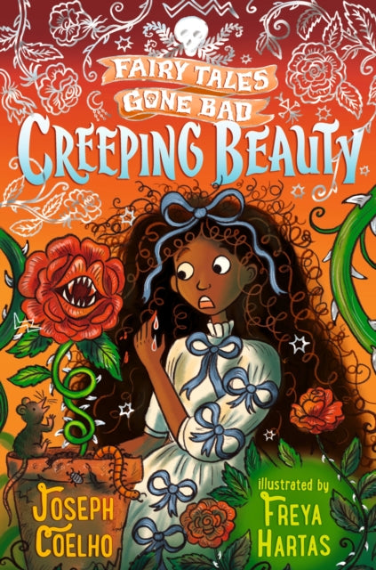 Creeping Beauty: Fairy Tales Gone Bad-9781406389685