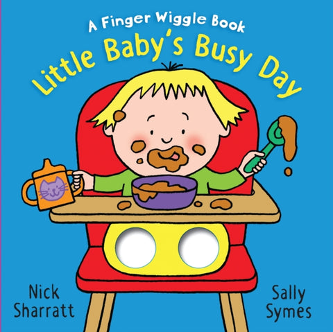 Little Baby's Busy Day: A Finger Wiggle Book-9781406390674