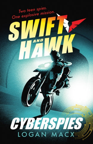 Swift and Hawk: Cyberspies-9781406394931