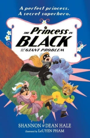 The Princess in Black and the Giant Problem-9781406396690