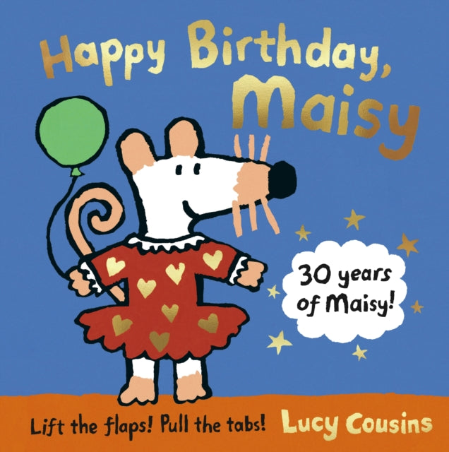 Happy Birthday, Maisy-9781406397604