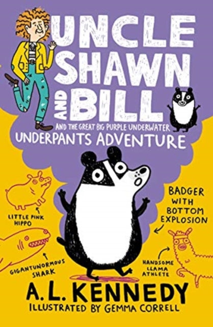 Uncle Shawn and Bill and the Great Big Purple Underwater Underpants Adventure-9781406398816