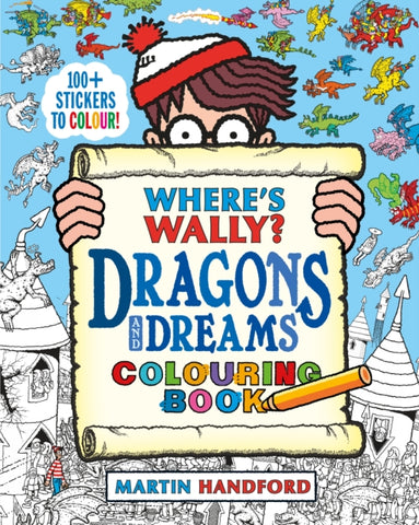 Where's Wally? Dragons and Dreams Colouring Book-9781406399981
