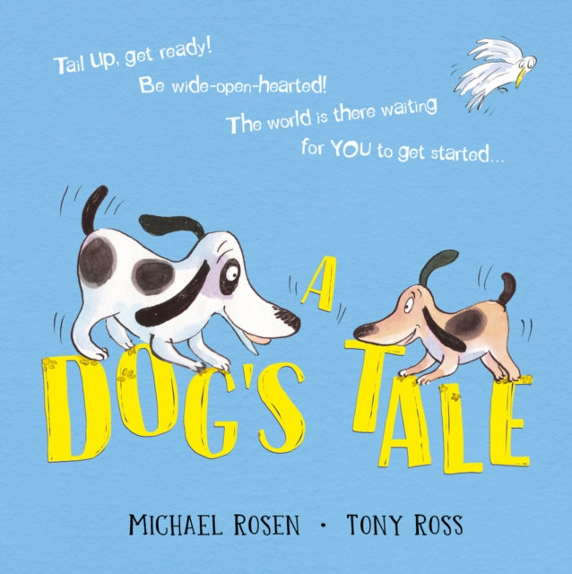 A Dog's Tale: Life Lessons for a Pup-9781407188577