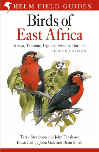 Field Guide to the Birds of East Africa : Kenya, Tanzania, Uganda, Rwanda, Burundi-9781408157367