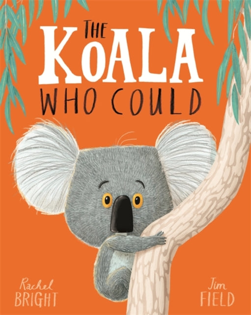 The Koala Who Could-9781408331644