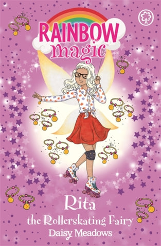 Rainbow Magic: Rita the Rollerskating Fairy : The After School Sports Fairies Book 3-9781408355244