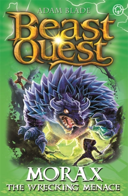 Beast Quest: Morax the Wrecking Menace : Series 24 Book 3-9781408357798