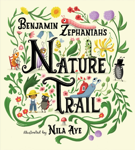Nature Trail : A joyful rhyming celebration of the natural wonders on our doorstep-9781408361269