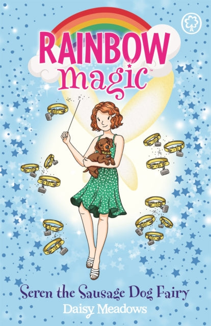 Rainbow Magic: Seren the Sausage Dog Fairy : Puppy Care Fairies Book 3-9781408364628