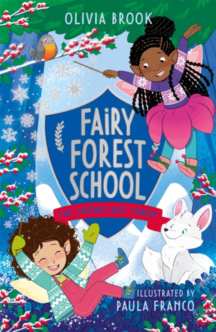 Fairy Forest School: The Snowflake Charm : Book 3-9781408366721