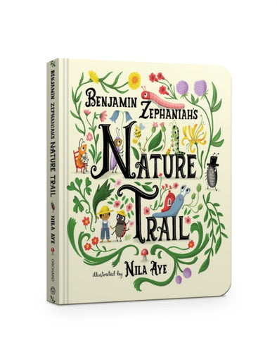 Nature Trail : A joyful rhyming celebration of the natural wonders on our doorstep-9781408369661