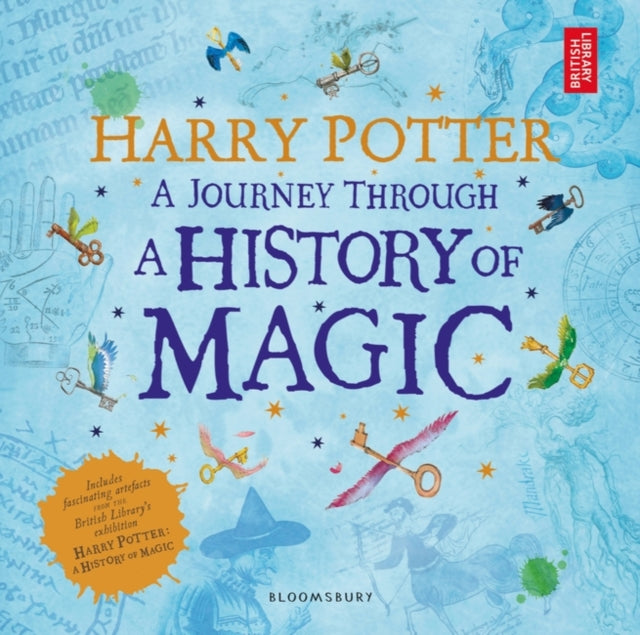 Harry Potter - A Journey Through A History of Magic-9781408890776
