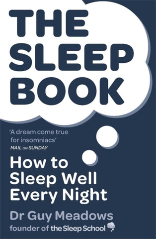 The Sleep Book : How to Sleep Well Every Night-9781409157618