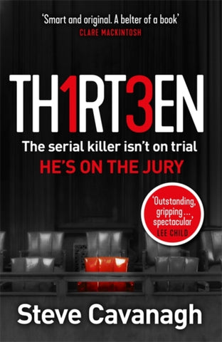 Thirteen : The serial killer isn't on trial. He's on the jury-9781409170679