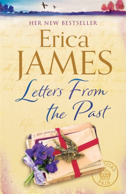Letters From the Past : The captivating new family drama from the Sunday Times Bestseller - the perfect escape for 2020!-9781409173854
