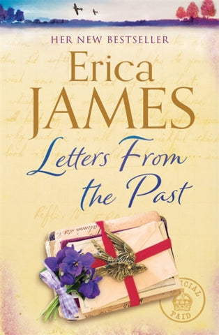 Letters From the Past : The captivating new family drama from the Sunday Times Bestseller - the perfect escape for 2020!-9781409173854